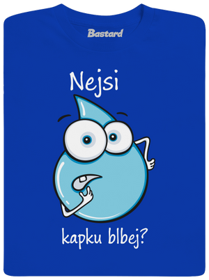 Nejsi kapku blbej dětské tričko Royal Blue