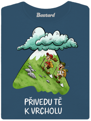 Přivedu tě k vrcholu dámské tričko premium Petrol Blue