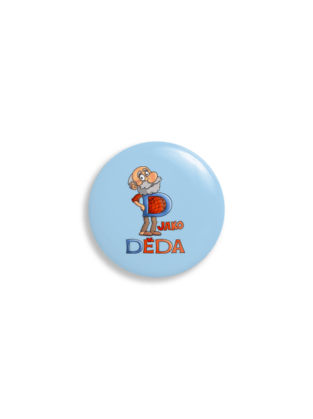 D jako děda placka uni
