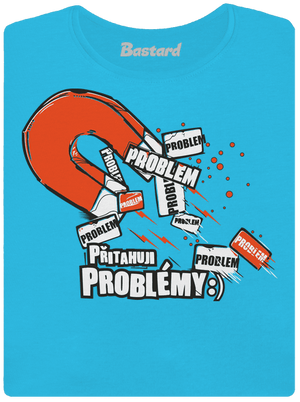 Magnet na problémy dámské tričko Blue Atol