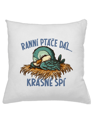 Ranní ptáče spí polštář White