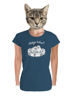 Miluju tulení dámské tričko premium Petrol Blue