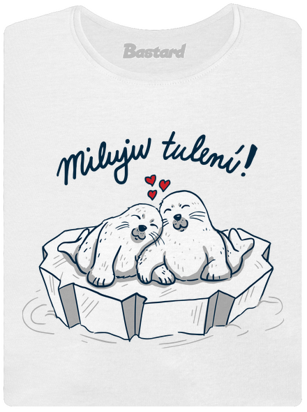 Miluju tulení dámské tričko premium White