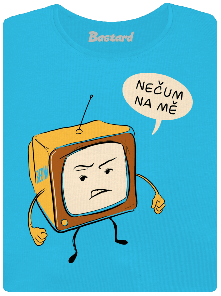 Nečum na mě dámské tričko Blue Atol