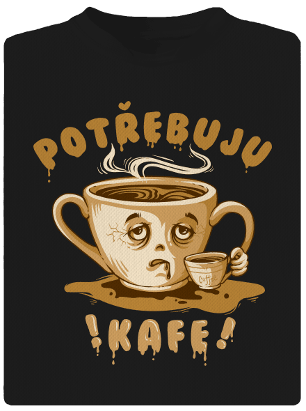 Potřebuju kafe pánské sportovní tričko Black