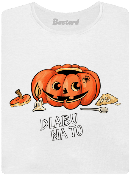 Dlabu na to dámské tričko premium White
