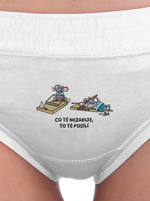 Co tě nezabije dámské kalhotky White
