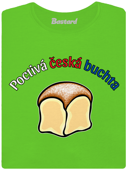 Poctivá buchta a klobása dámské tričko Apple Green
