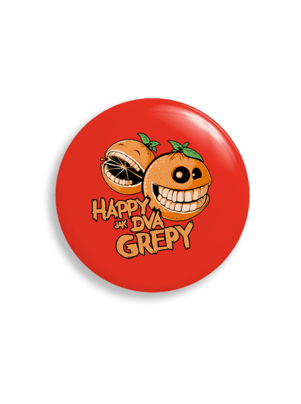 Happy grepy placka uni