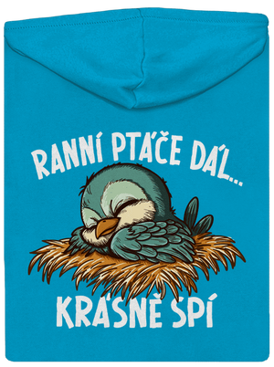 Ranní ptáče spí dámská mikina na zip Blue Atol