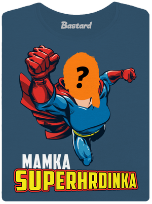 Mamka superhrdinka dámské tričko premium Petrol Blue