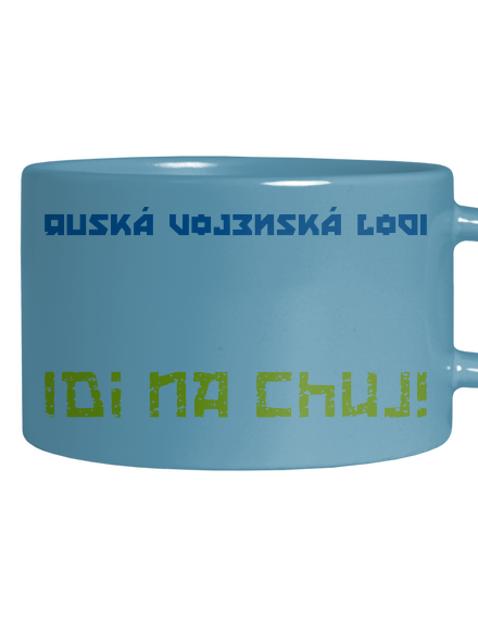 Ukrajina - Lodi idi na chuj hrnek makronka Blue Macaron