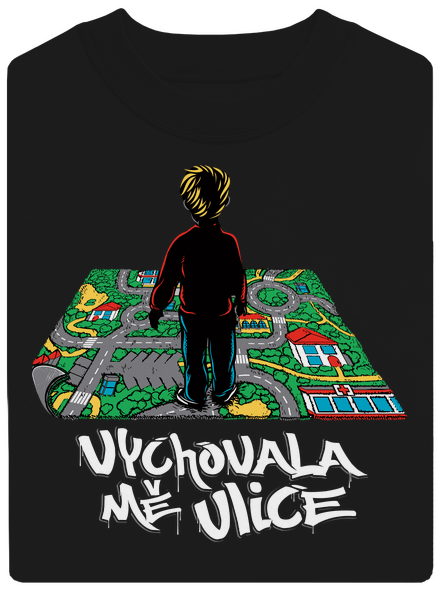 Vychovala mě ulice unisex mikina bez kapuce Black