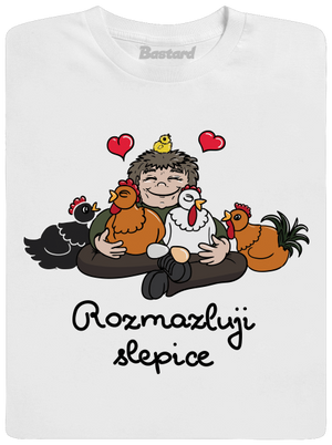 Rozmazluji slepice dětské tričko White