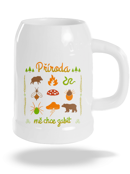 Příroda mě chce zabít půllitr White