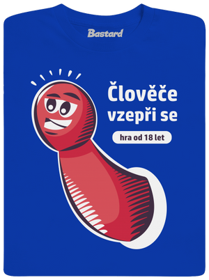 Člověče vzepři se pánské tričko Royal Blue