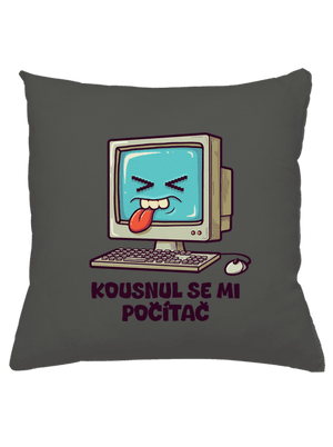Kousnul se mi počítač polštář Gray Pol