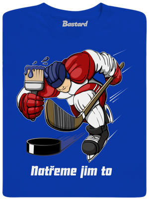 Natřeme jim to - Hokej pánské dlouhý rukáv Royal Blue