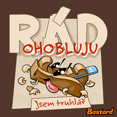 Jsem truhlář