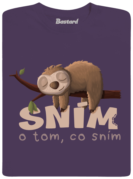 Sním o tom, co sním pánské tričko Urban Purple