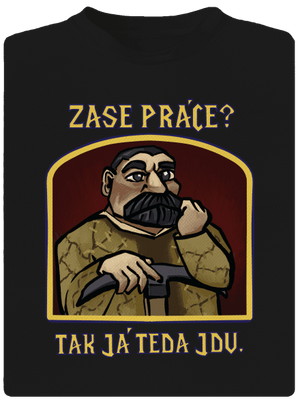 Zase práce? pánské sportovní tričko Black