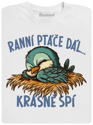 Ranní ptáče spí pánské tričko White