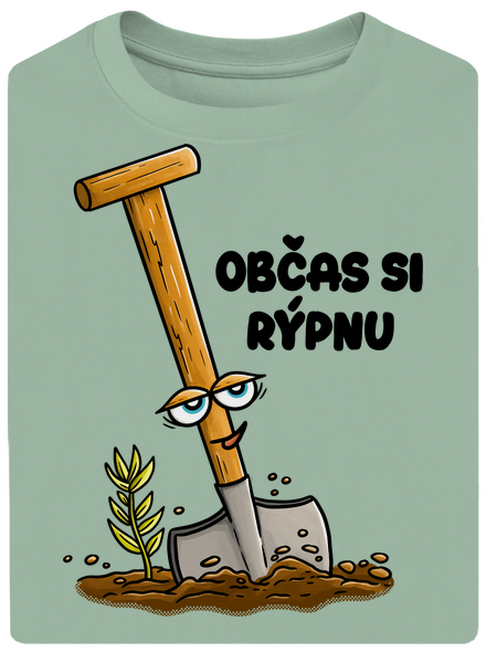 Občas si rýpnu unisex tričko oversized Sage