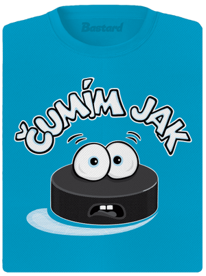 Čumím jak puk dámské sportovní tričko Blue Atol