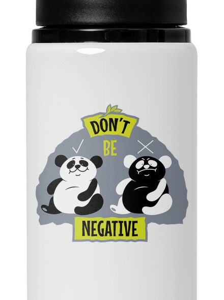 Don't be negative lahev na vodu White