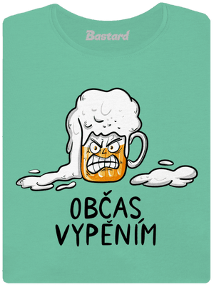 Občas vypěním dámské tričko premium Mint Mal