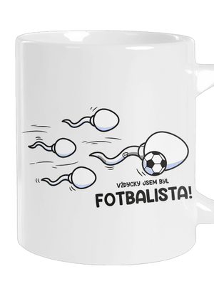 Vždycky jsem byl... velký hrnek White