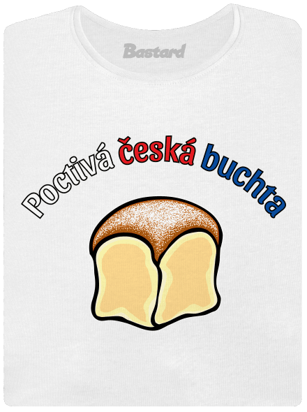 Poctivá buchta a klobása dámské tričko White