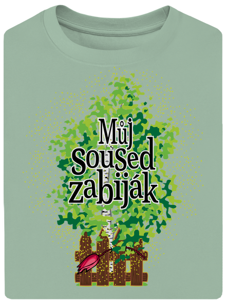 Můj soused zabiják unisex tričko oversized Sage