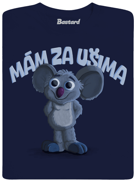 Mám za ušima pánské tričko Navy