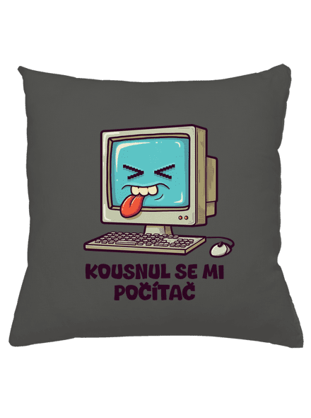 Kousnul se mi počítač polštář Gray Pol