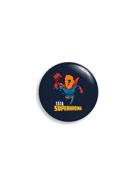 Táta superhrdina placka uni