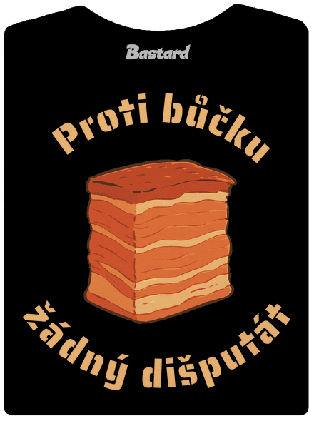 Proti bůčku žádný dišputát dámské tričko premium Black