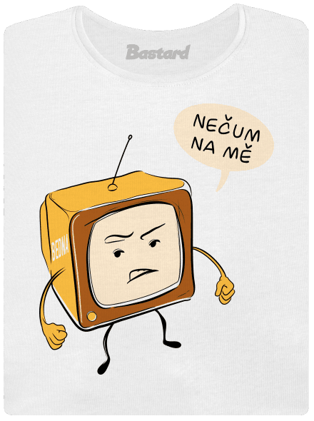 Nečum na mě dámské tričko premium White
