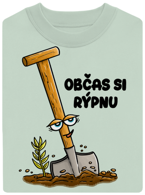 Občas si rýpnu unisex mikina bez kapuce Blush Mint