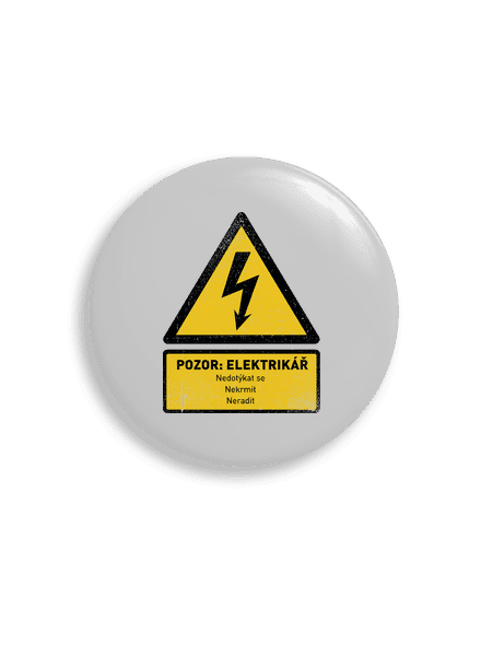 Pozor elektrikář placka uni