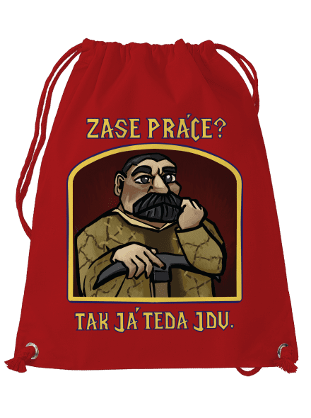 Zase práce? vak Red Mal