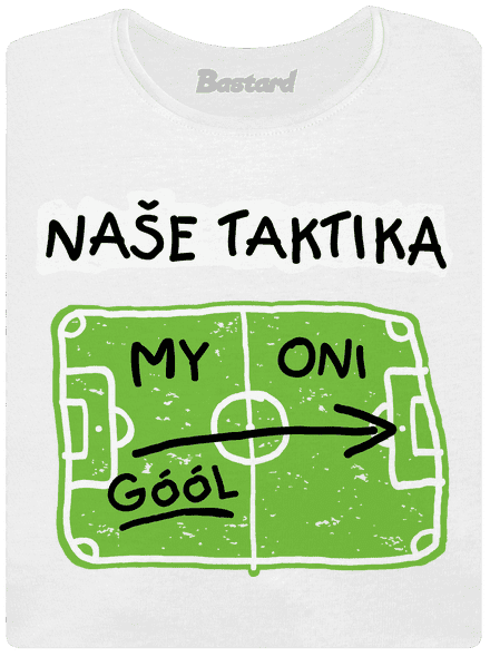 Naše fotbalová taktika dámské tričko s lemem White