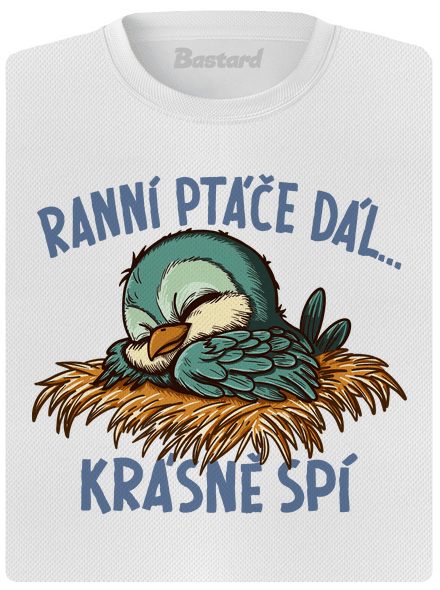 Ranní ptáče spí dámské sportovní tričko White