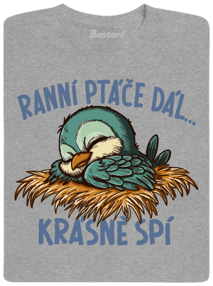 Ranní ptáče spí pánské tričko Sport Grey