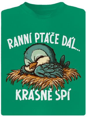 Ranní ptáče spí dětské sportovní tričko Kelly Green Mal