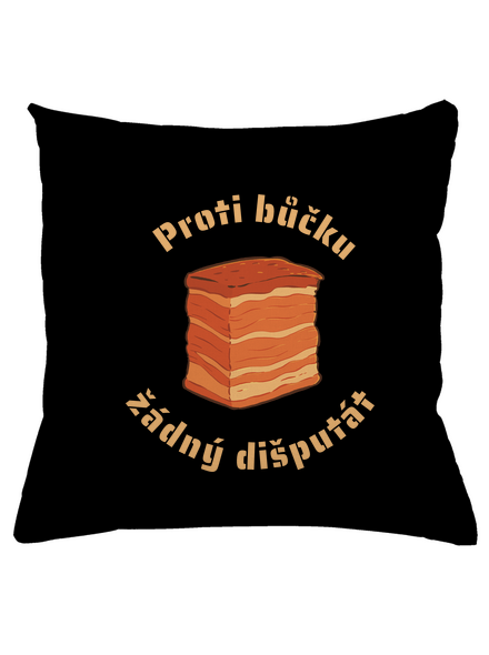 Proti bůčku žádný dišputát polštář Black