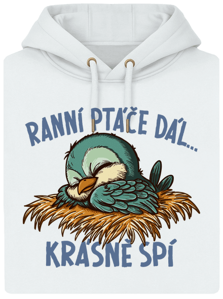 Ranní ptáče spí unisex mikina premium Snowwhite