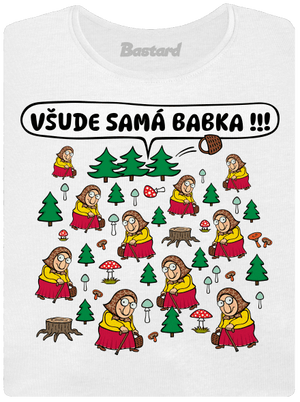 Všude samá babka dámské tričko s lemem White