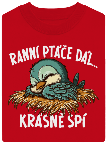 Ranní ptáče spí unisex mikina bez kapuce Red