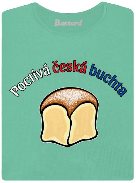 Poctivá buchta a klobása dámské tričko premium Mint Mal